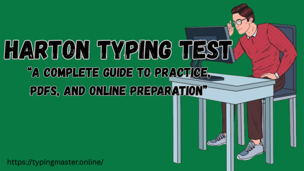 Harton Typing Test