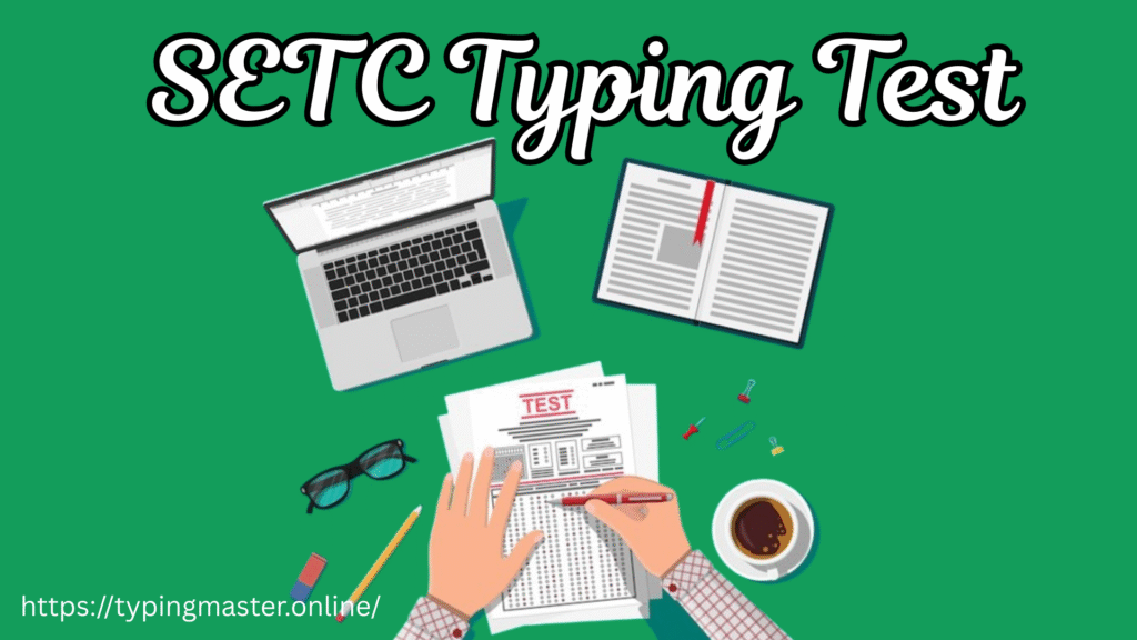 SETC Typing Test