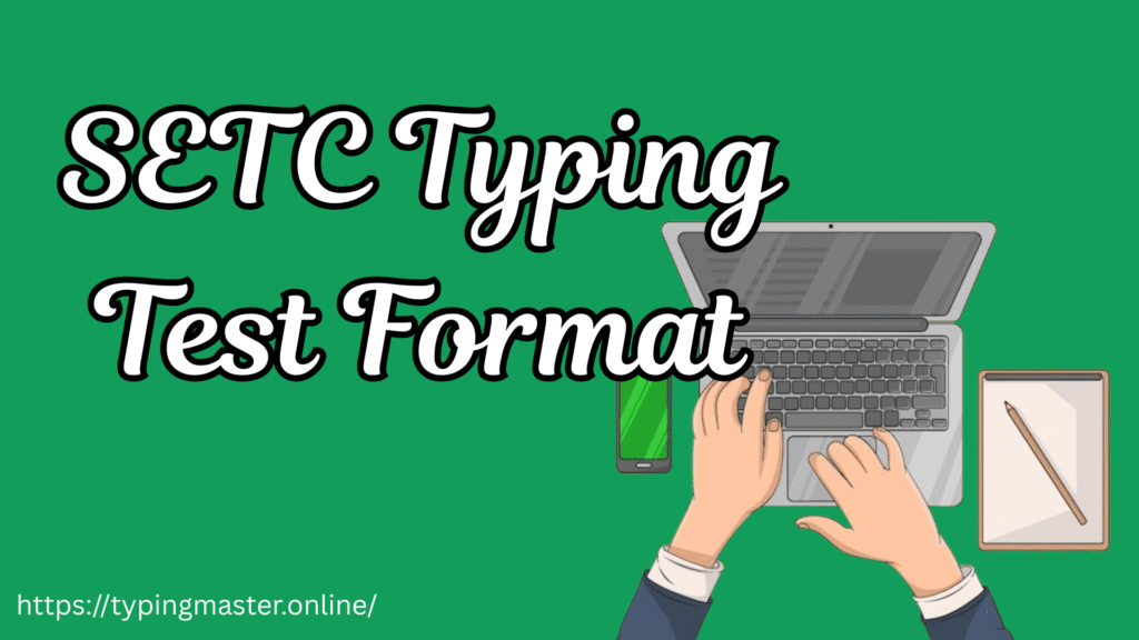 SETC Typing Test