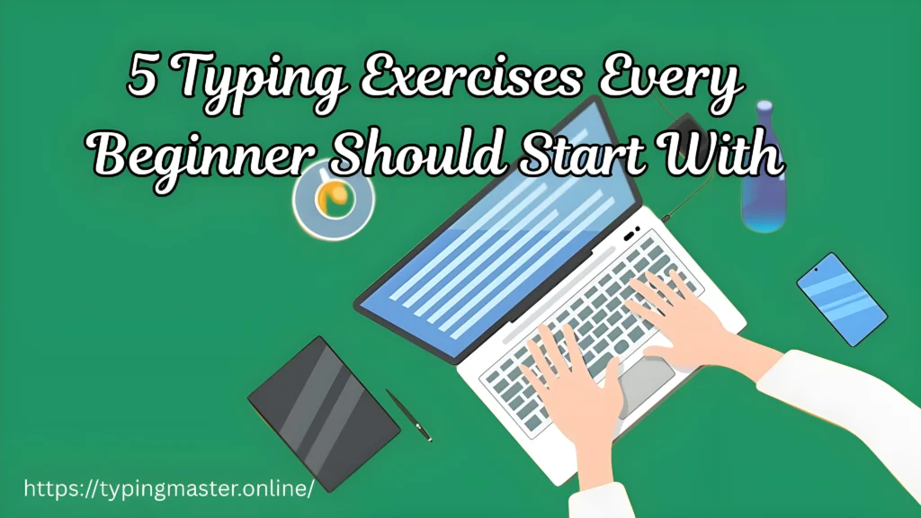 Typing Exercises